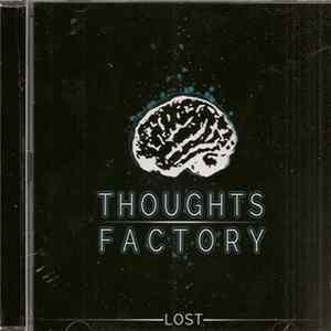 Thoughts Factory - Lost FLAC