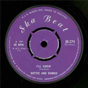 Dottie & Bonnie - I'll Know / Love Is Great FLAC