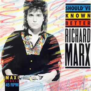 Richard Marx - Should've Known Better FLAC