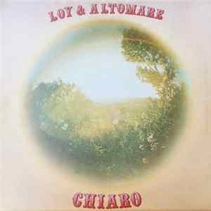 Loy & Altomare - Chiaro FLAC