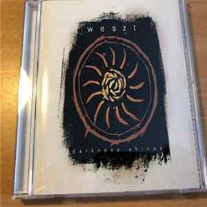 Weszt - Darkness Shines FLAC