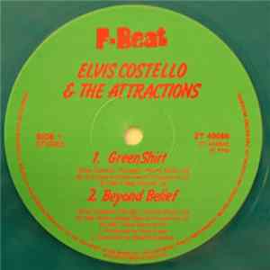 Elvis Costello & The Attractions - Green Shirt / Beyond Belief FLAC