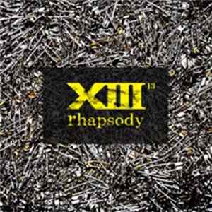 Slept / Predator / Upset Behind - XIII Rhapsody FLAC