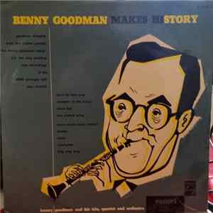 Benny Goodman - Makes History FLAC