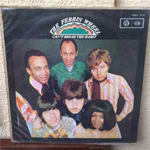 The Ferris Wheel - Can't Break The Habit FLAC
