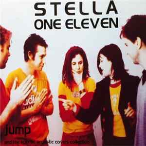 Stella One Eleven - Jump and The Eclectic Acoustic Covers Collection FLAC