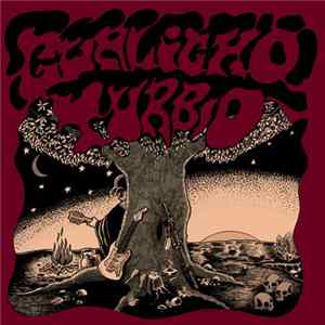 Gualicho Turbio - Gualicho Turbio FLAC