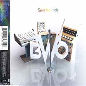 BWO - Save My Pride FLAC