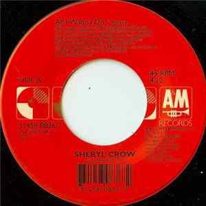 Sheryl Crow - All I Wanna Do / Leaving Las Vegas FLAC