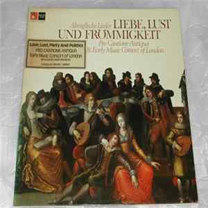 Pro Cantione Antiqua & Early Music Consort Of London Directed By David Munrow Conductor Bruno Turner - Liebe, Lust Und Frömmigkeit FLAC