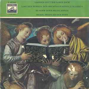 Chor Der St. Hedwigs-Kathedrale Berlin Und Knabenchor Der St. Hedwigs-Kathedrale Berlin - Grosser Gott Wir Loben Dich FLAC
