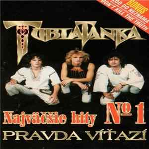 Tublatanka - Pravda Víťazí - Najväčšie Hity № 1 FLAC