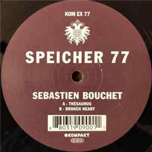 Sebastien Bouchet - Speicher 77 FLAC