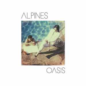 Alpines - Oasis FLAC