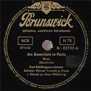 Kurt Edelhagens Orkester - An American In Paris / Summertime FLAC