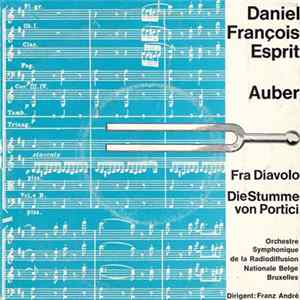 Daniel François Esprit Auber - Fra Diavolo / Die Stumme Von Portici FLAC