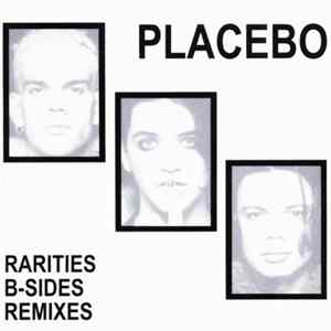 Placebo - Rarities, B-Sides & Remixes FLAC