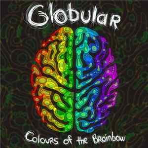Globular - Colours Of The Brainbow FLAC