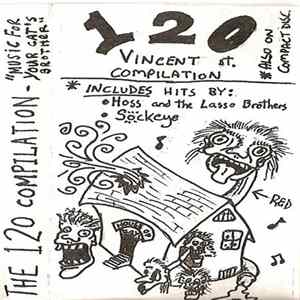 Various - The 120 Vincent St. Compilation FLAC