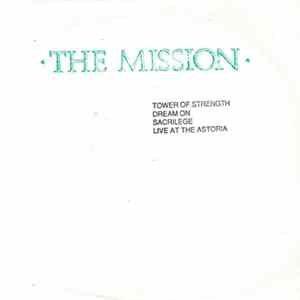 The Mission - Live At The Astoria FLAC