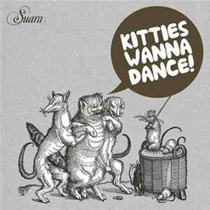 Various - Kitties Wanna Dance! FLAC