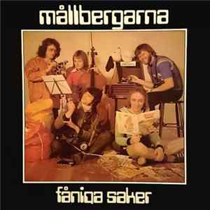 Mållbergarna - Fåniga Saker FLAC