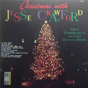 Jesse Crawford - Christmas With Jesse Crawford On Organ And Chimes FLAC