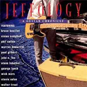 Various - Jeffology- A Guitar Chronicle FLAC