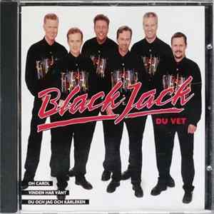 BlackJack - Du Vet FLAC