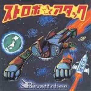 Bivattchee - ストロボアタック FLAC