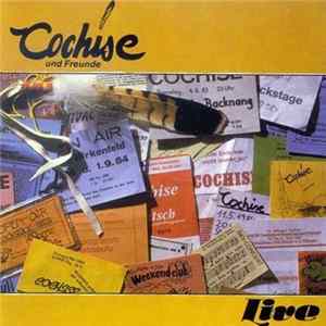 Cochise Und Freunde - Live FLAC