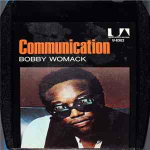 Bobby Womack - Communication FLAC