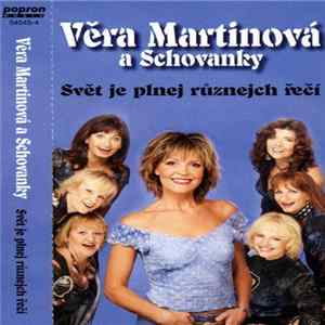 Věra Martinová A Schovanky - Svět Je Plnej Různejch Řečí FLAC