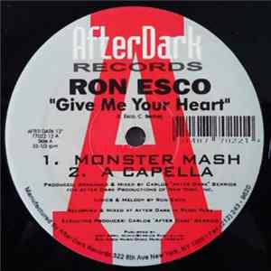Ron Esco - Give Me Your Heart FLAC