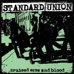 Standard Union - Bruised Egos And Blood FLAC