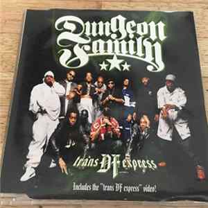 Dungeon Family - Trans DF Express FLAC