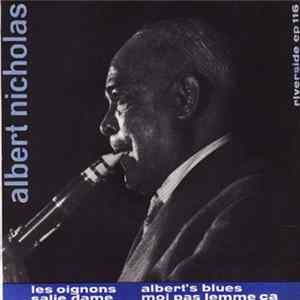 Albert Nicholas - Les Oignons FLAC