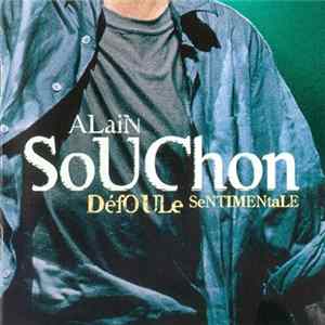 Alain Souchon - Défoule Sentimentale FLAC