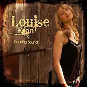 Louise Egan - Chasing Sound FLAC