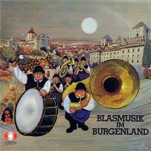 Various - Blasmusik Im Burgenland FLAC