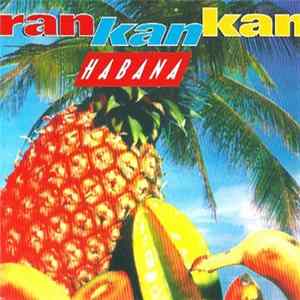 Habana - Ran Kan Kan FLAC