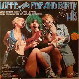 Loffe's Storband - Loffe Plays Pop And Party Hits FLAC