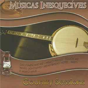 Various - Músicas Inesquecíveis: Country Sessions FLAC