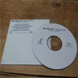 Tin Tin Out - Eleven To Fly FLAC