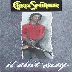Chris Smither - It Ain't Easy FLAC
