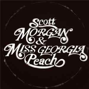 Scott Morgan & Miss Georgia Peach - All Talk No Action FLAC