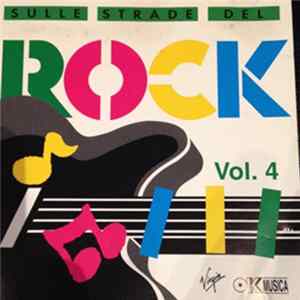 Various - Sulle Strade Del Rock Vol. 4 FLAC