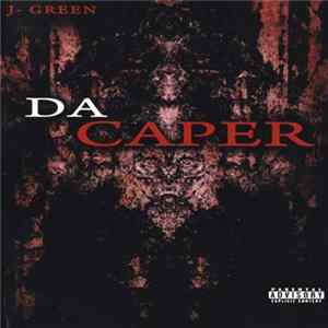 J-Green - Da Caper: Album Version FLAC