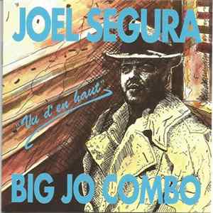 Joël Segura Et Le Big'Jo Combo - "Vu D'En Haut" FLAC