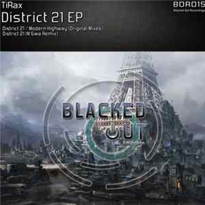 TiRax - District 21 EP FLAC